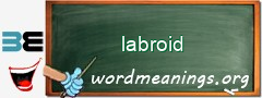 WordMeaning blackboard for labroid